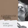 Gianmaria Testa - Il valzer di un giorno